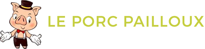 Le Porc Pailloux, charcuterie à la ferme